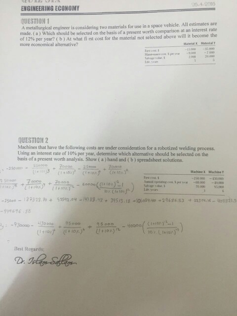 Solved A metallurgical engineer is considering two materials 