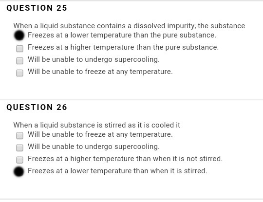 Question & Answer: When a liquid substance contains a dissolved impurity, the substance Freezes at a lower..... 1