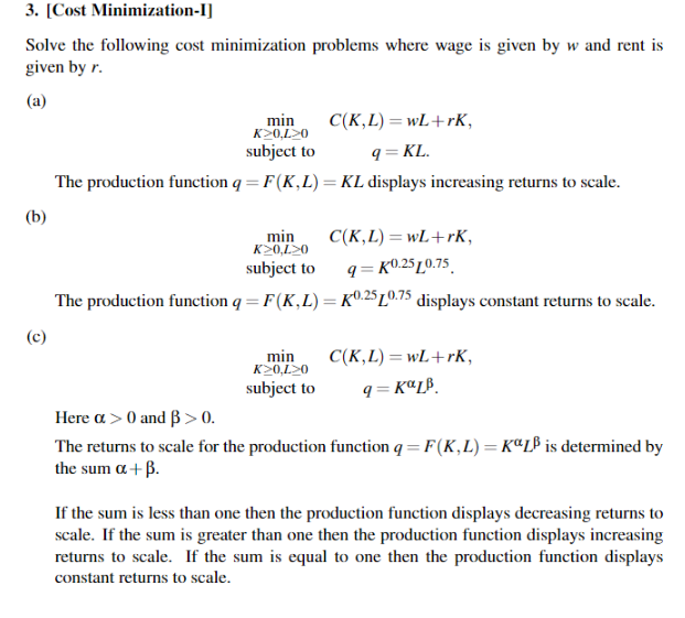 Solved 3 Cost Minimization I Solve The Following Cost M Chegg Com