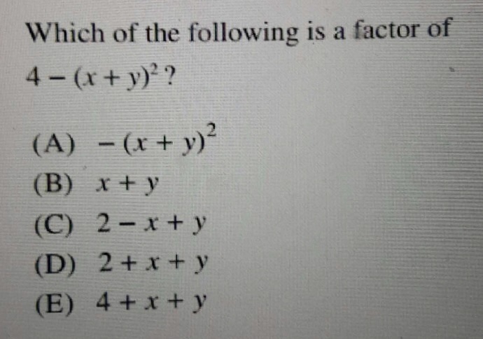 Solved Which Of The Following Is A Factor Of 4 X Y Chegg Com