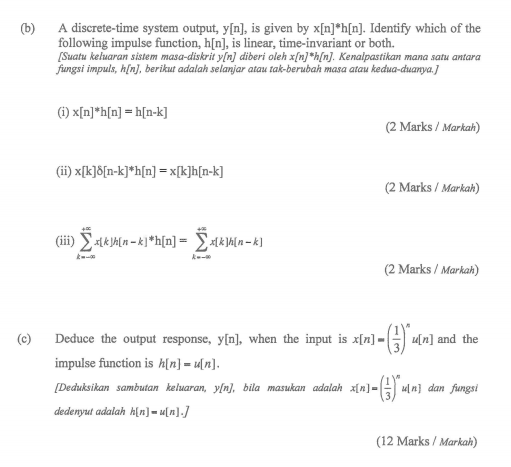 B A Discrete Time System Output Y N Is Given By Chegg Com