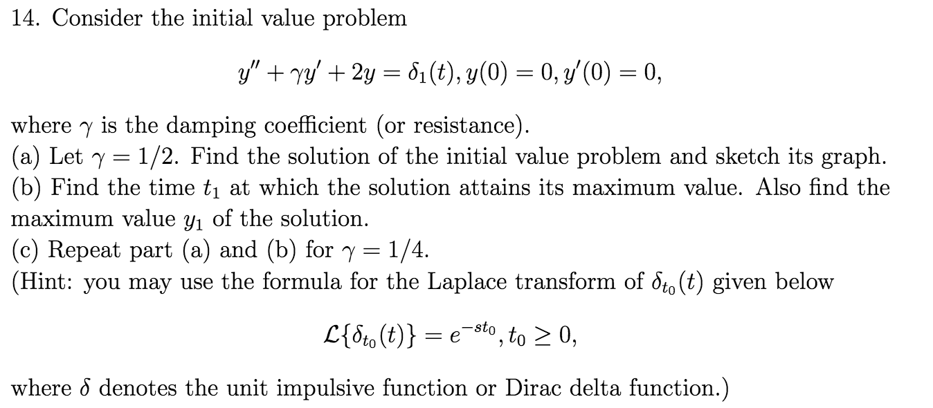 Solved Consider The Initial Value Problem Y Gamma Y Chegg Com