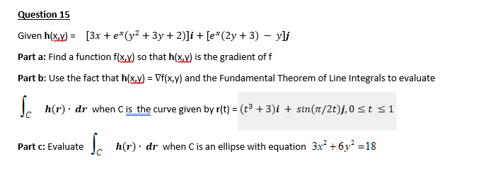Solved Question 15 Given H Y 3x Ex Y2 3y 2 I Chegg Com