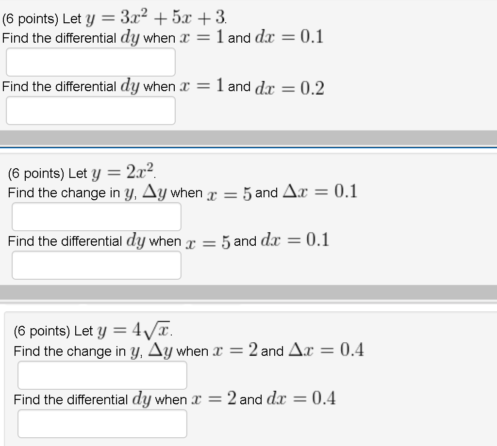 Solved Let Y 3x 2 5x 3 Find The Differential Dy When Chegg Com