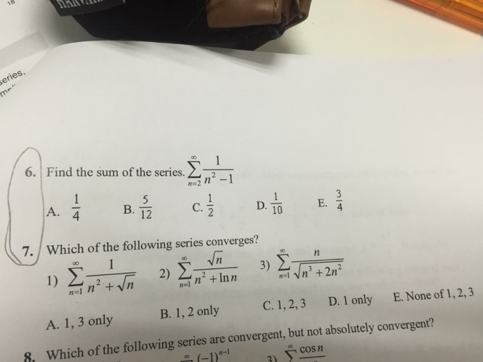 Solved Find The Sum Of The Series Sigma N 2 Infinity 1 N Chegg Com