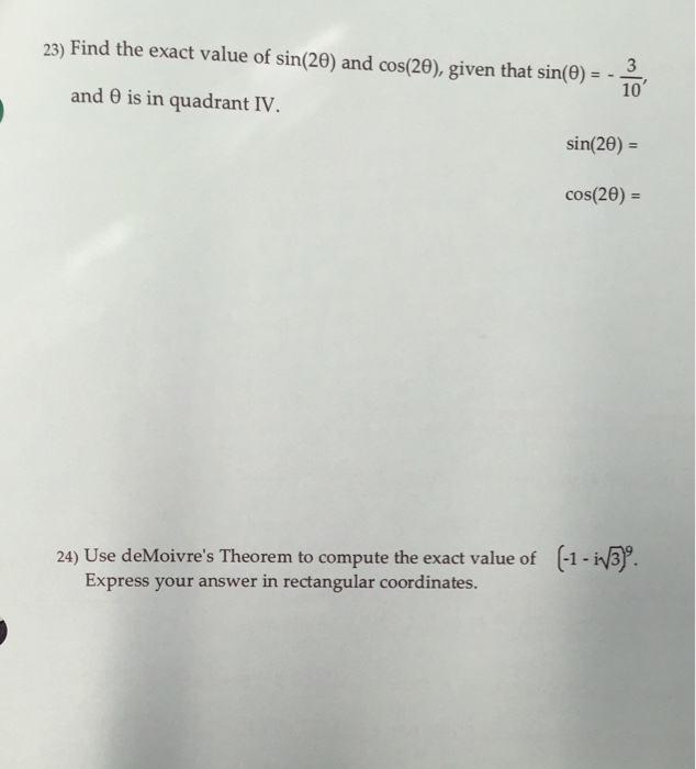 Solved Find The Exact Value Of Sin 2 Theta And Cos 2 T Chegg Com