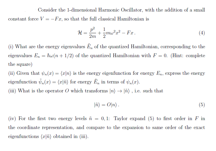 Solved Consider The 1 Dimensional Harmonic Oscillator Wi Chegg Com