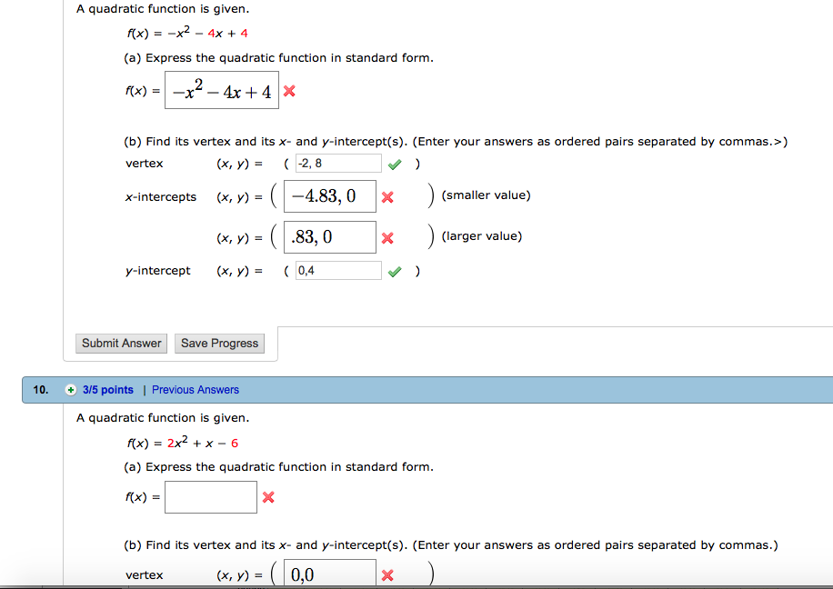 A Quadratic Function Is Given F X X 2 4x 4 Chegg Com