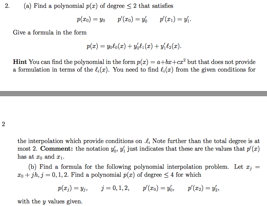 Solved 2 A Find A Polynomial P X Of Degree 2 That Chegg Com