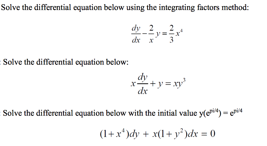 Solved Solve The Differential Equation Below Using The Chegg Com