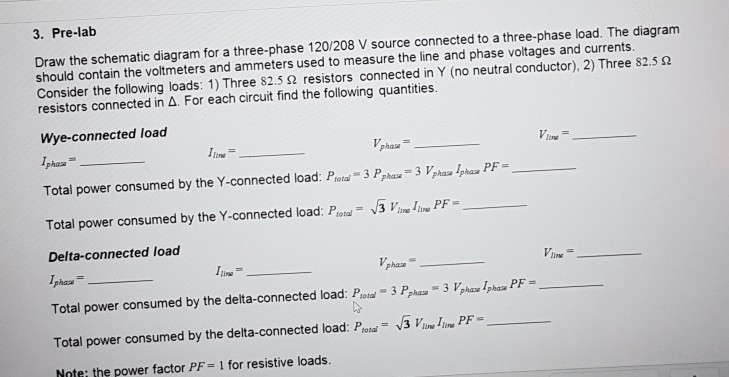 Solved 3 Pre Lab Draw The Schematic Diagram For A Three Chegg Com