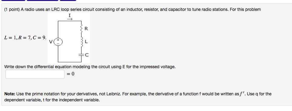 Solved (1 point) A radio uses an LRC loop series circuit 