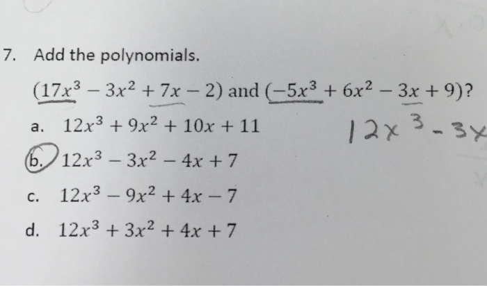 Solved Add The Polynomials 17x 3 3x 2 7x 2 And Chegg Com