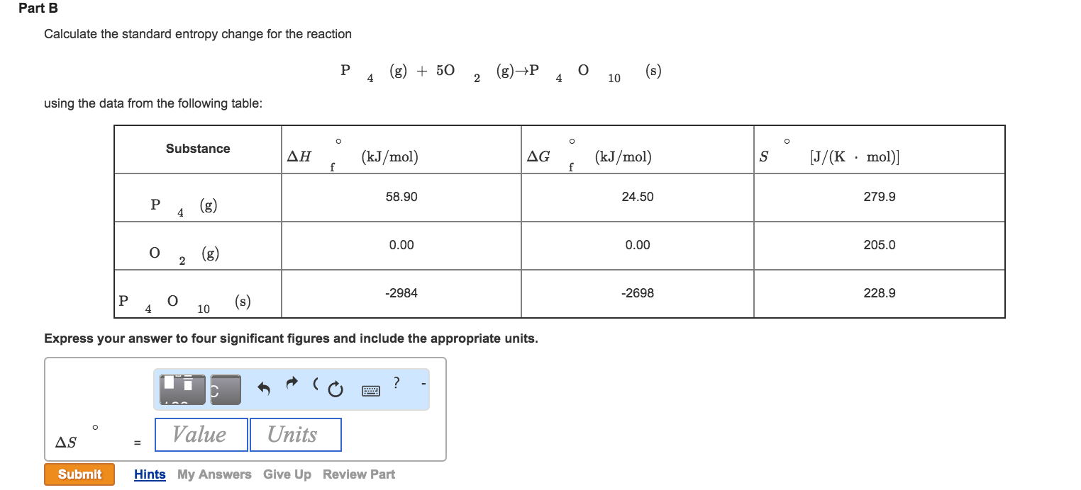 Solved Standard Entropy Of Reaction Molecular Systems Ten