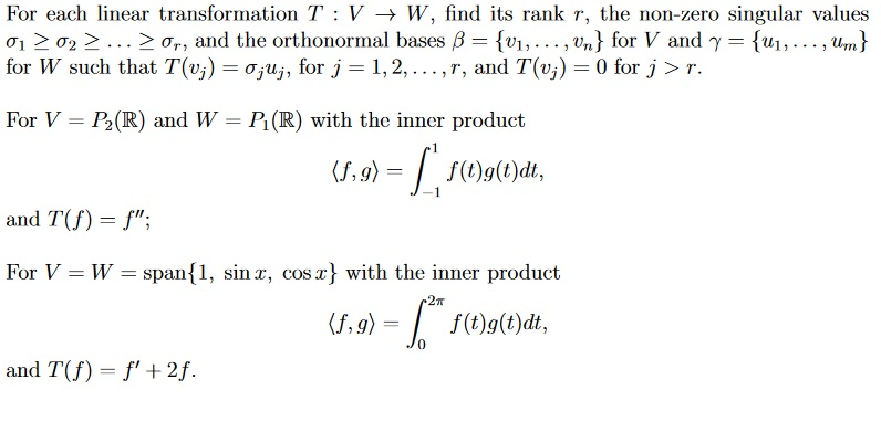 Solved For Each Linear Transformation T V W Find Its Chegg Com