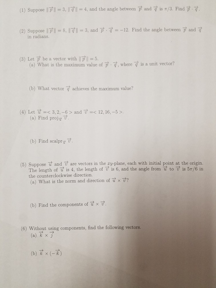 Solved Suppose P Vector 3 Q Vector 4 And T Chegg Com