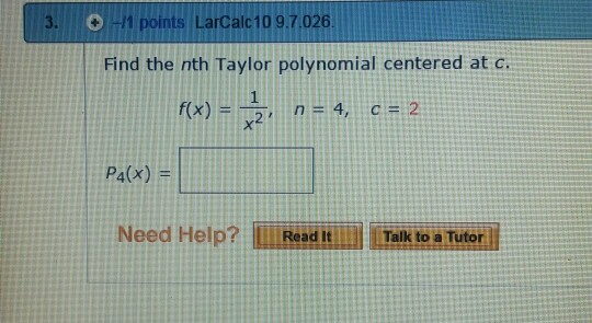 Solved Find The Nth Taylor Polynomial Centered At C F X Chegg Com