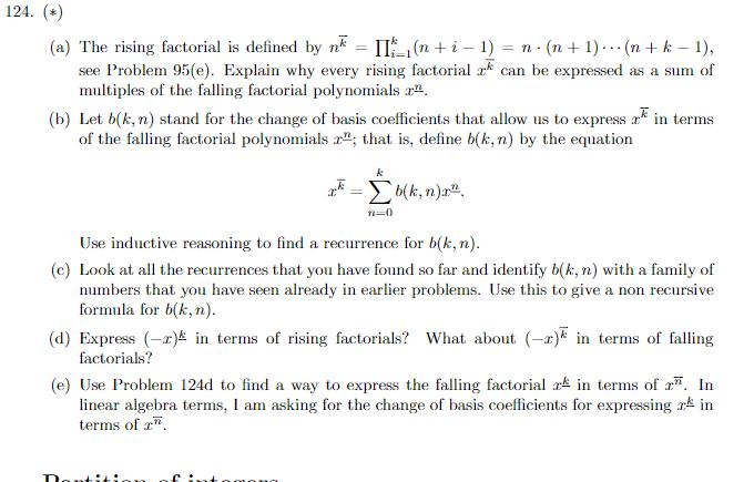 Solved 124. ) (a) The rising factorial is defined by nk-Ilk! | Chegg.com