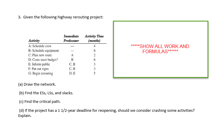 Given the following highway rerouting project: dr