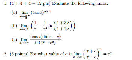 Solved 1 Evaluate The Following Limits A Lim X Tends Chegg Com