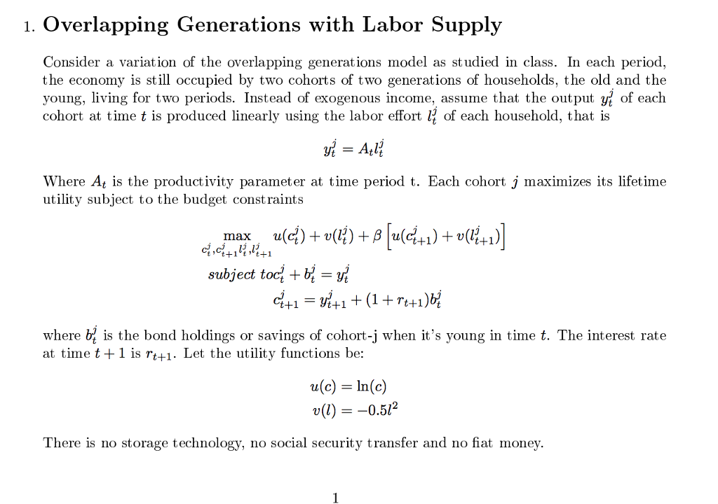 Solved 1 Overlapping Generations With Labor Supply Consi Chegg Com