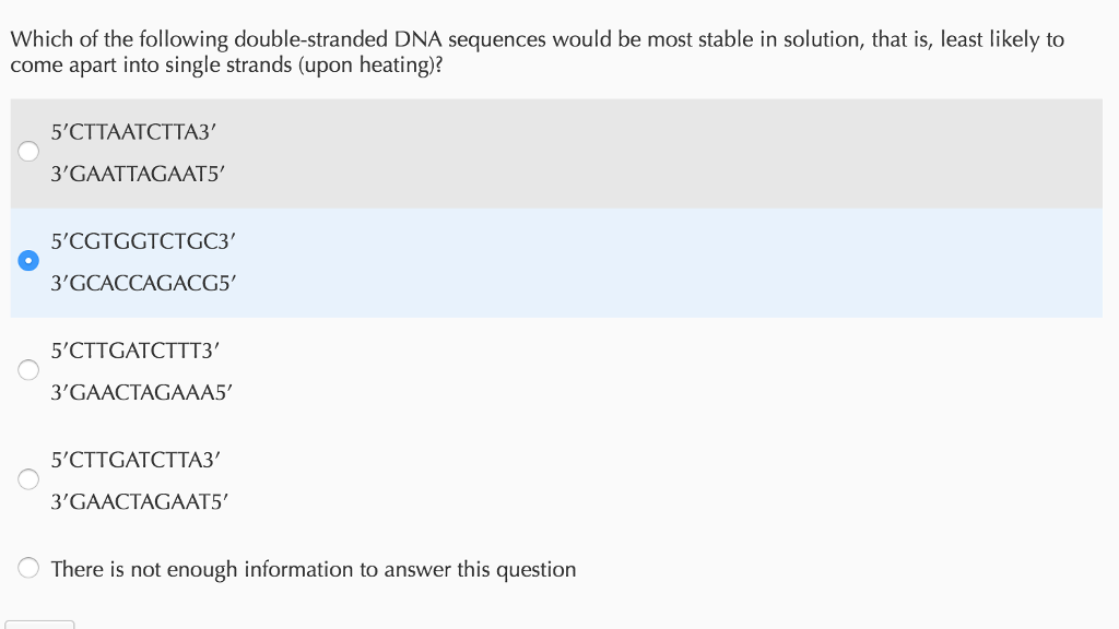 Solved Which Of The Following Double Stranded Dna Sequenc Chegg Com