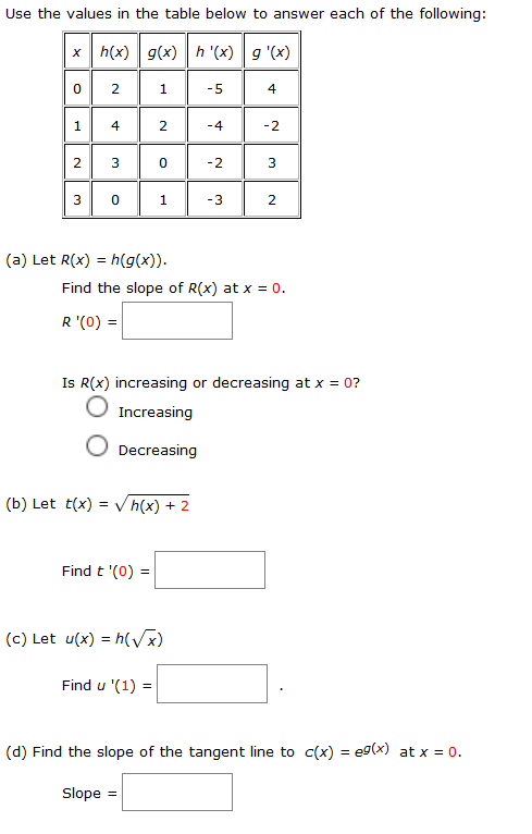 Use The Values In The Table Below To Answer Each Of Chegg Com