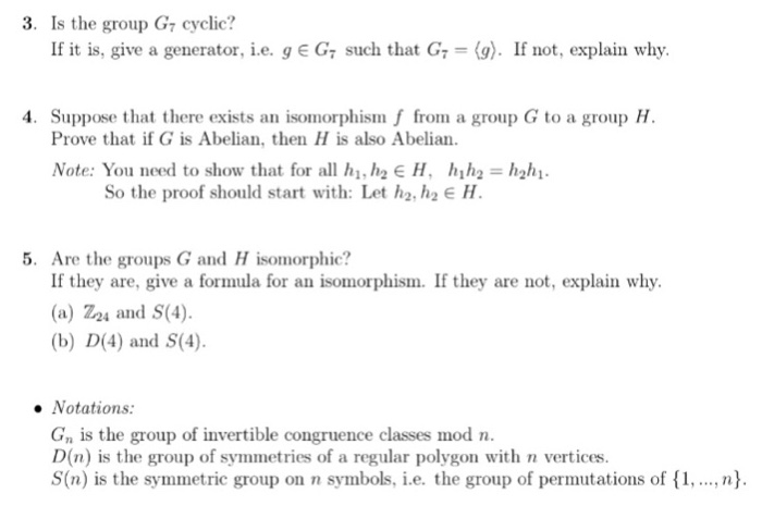 Solved Is The Group G 7 Cyclic If It Is Give A Generato Chegg Com