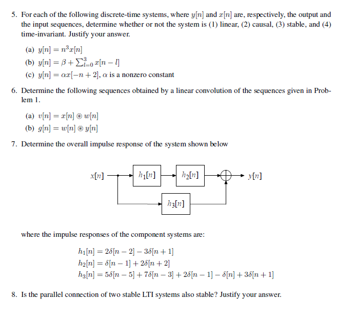 Solved For Each Of The Following Discrete Time Systems W Chegg Com