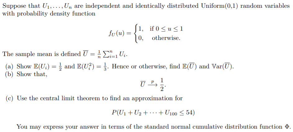 Solved Suppose That U Un Are Independent And Identic Chegg Com