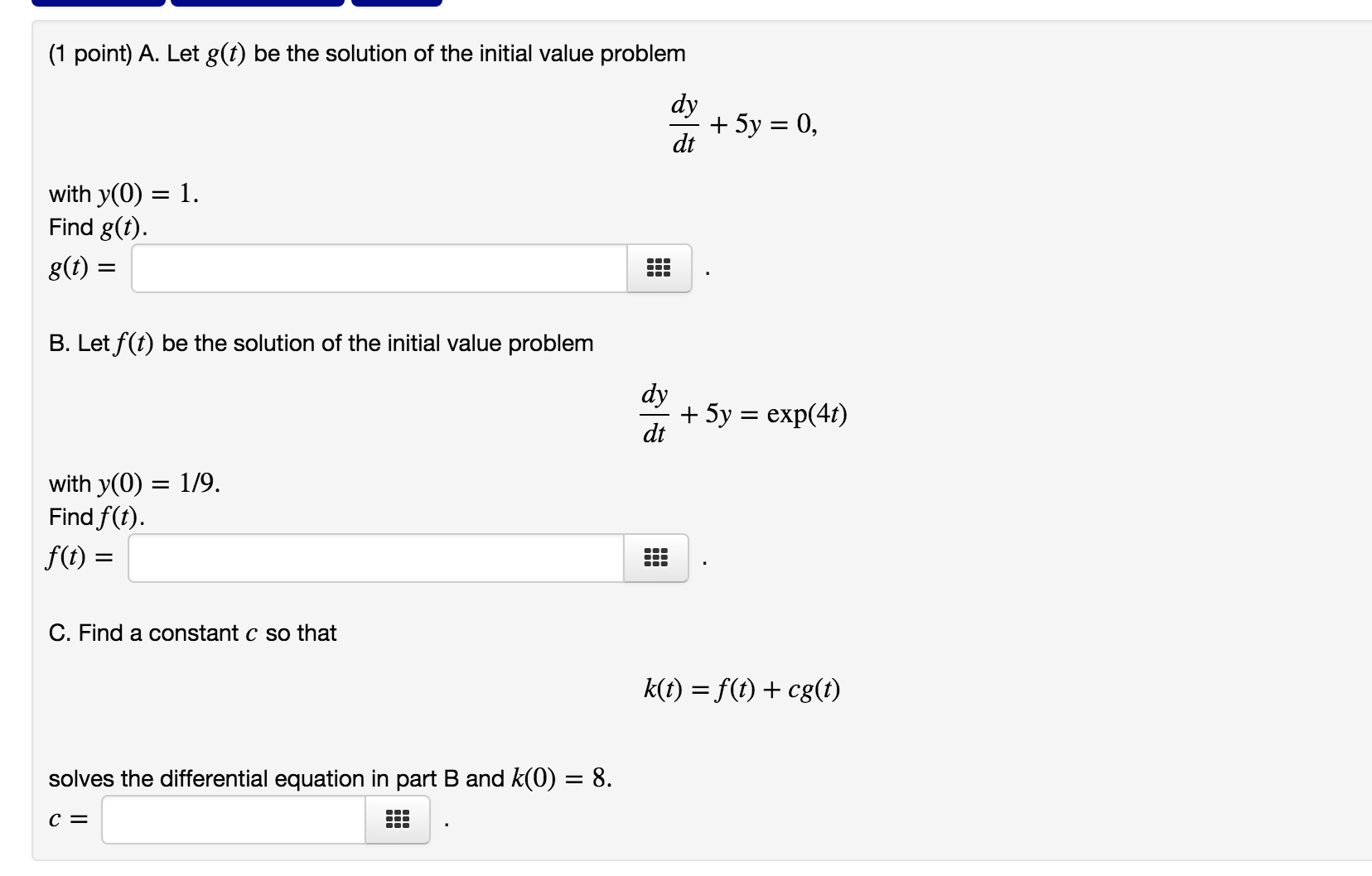 Solved Let G T Be The Solution Of The Initial Value Problem Chegg Com