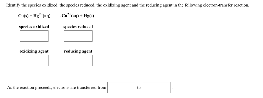 solved identify the species oxidized the species reduced reducing agent