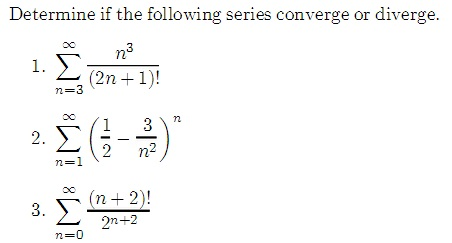 Determine If The Following Series Converge Or Chegg Com