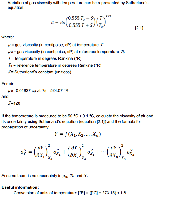 Solved Variation Of Gas Viscosity With Temperature Can Be Chegg Com