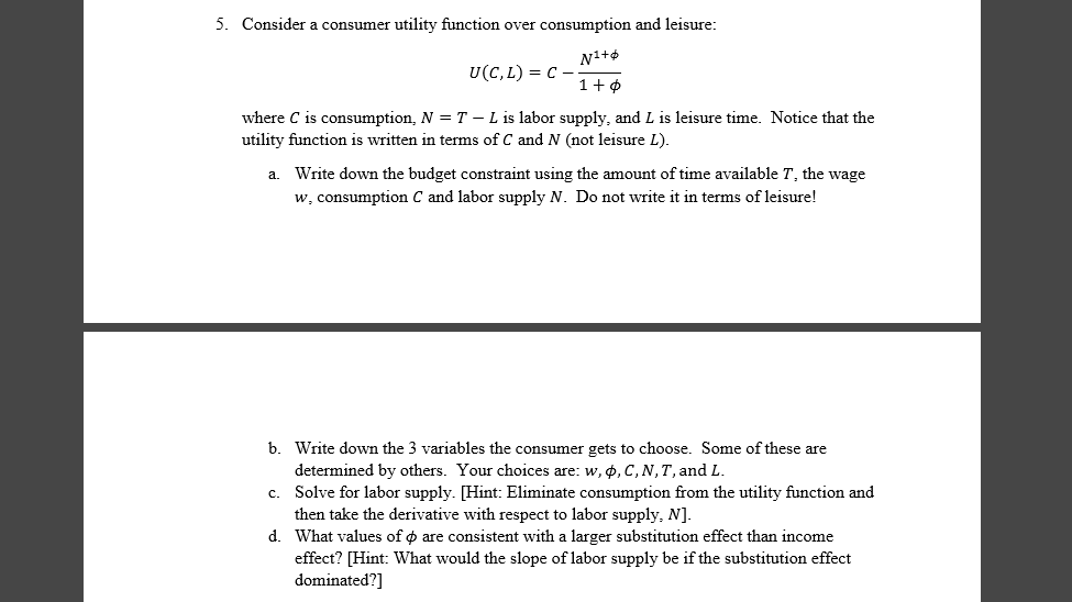 Solved Consider A Consumer Utility Function Over Consumpt Chegg Com