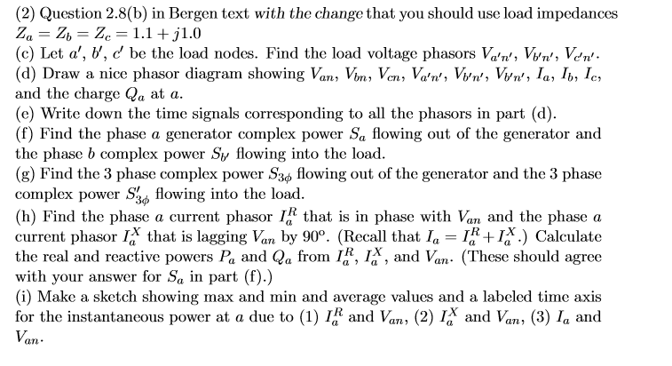 Solved 2 Question 2 8 B In Bergen Text With The Change