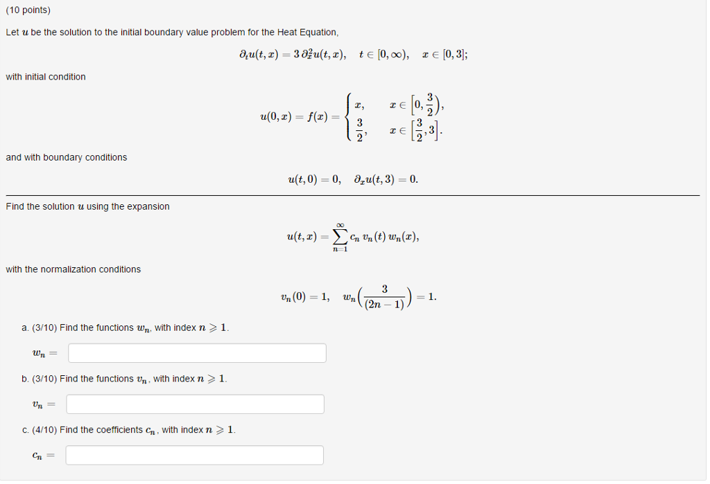 Solved Let U Be The Solution To The Initial Boundary Value Chegg Com