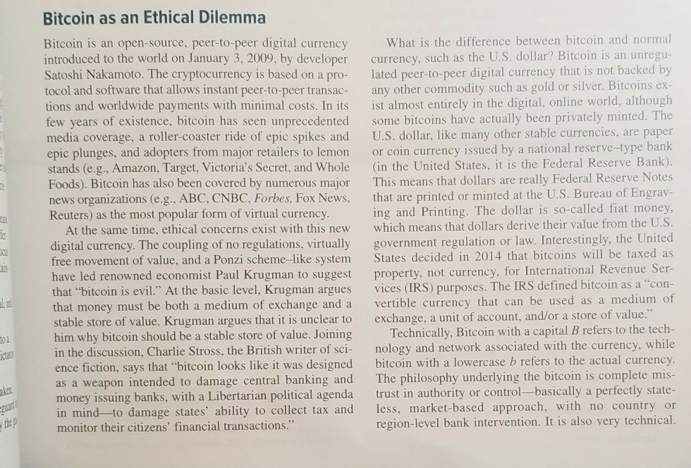 Solved: Bitcoin As An Ethical Dilemma Bitcoin Is An Open-s ...