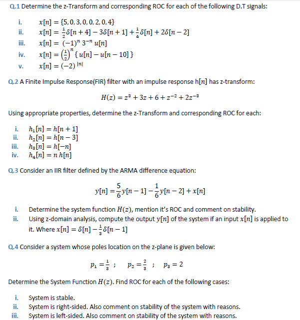 Solved Determine The Z Transform And Corresponding Roc Fo Chegg Com