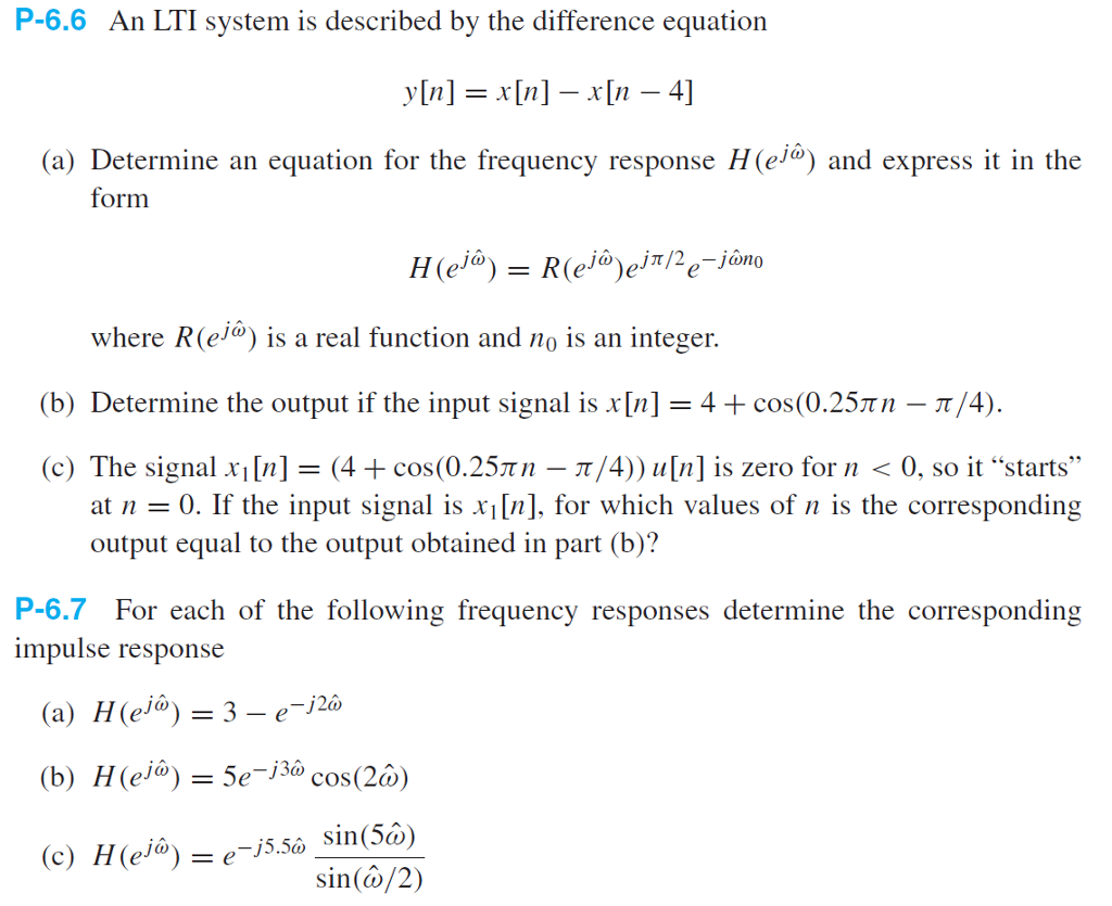 An Lti System Is Described By The Difference Equation Chegg Com