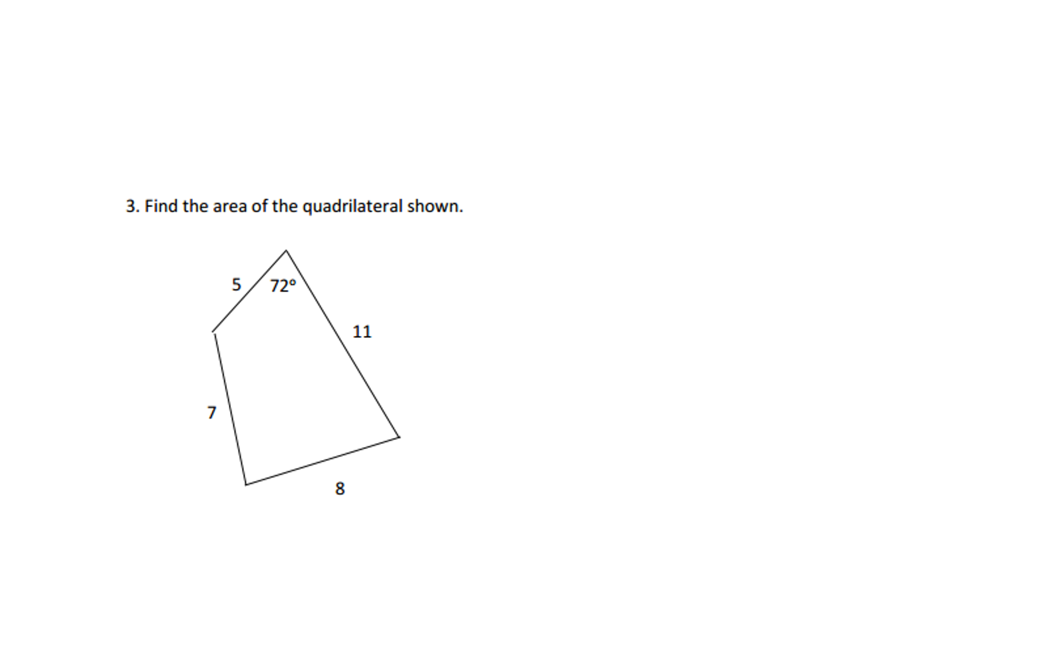 Solved Find the area of the quadrilateral shown. Find the  Chegg.com