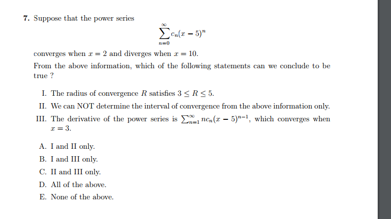 Solved Suppose That The Power Series Sigma Infinity N 0 Chegg Com