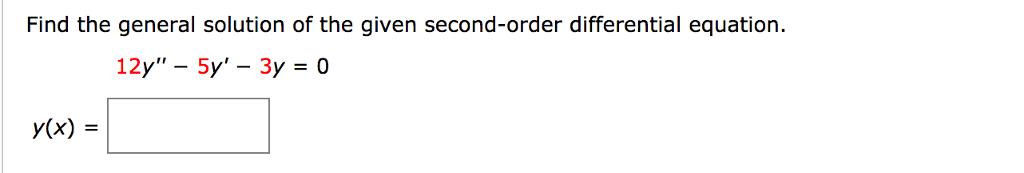 Solved Find The General Solution Of The Given Secondorde