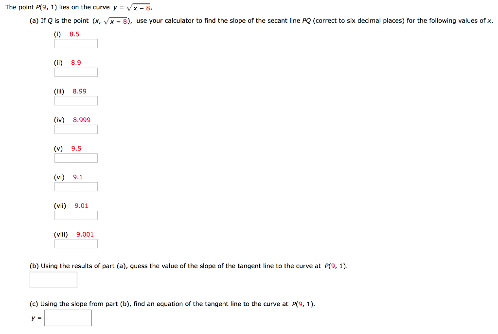 The Point P 9 1 Lies On The Curve Y Vx 8 A If Q Chegg Com