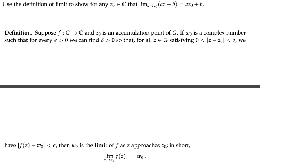 Solved Use The Definition Of Limit To Show For Any Z 0 Chegg Com