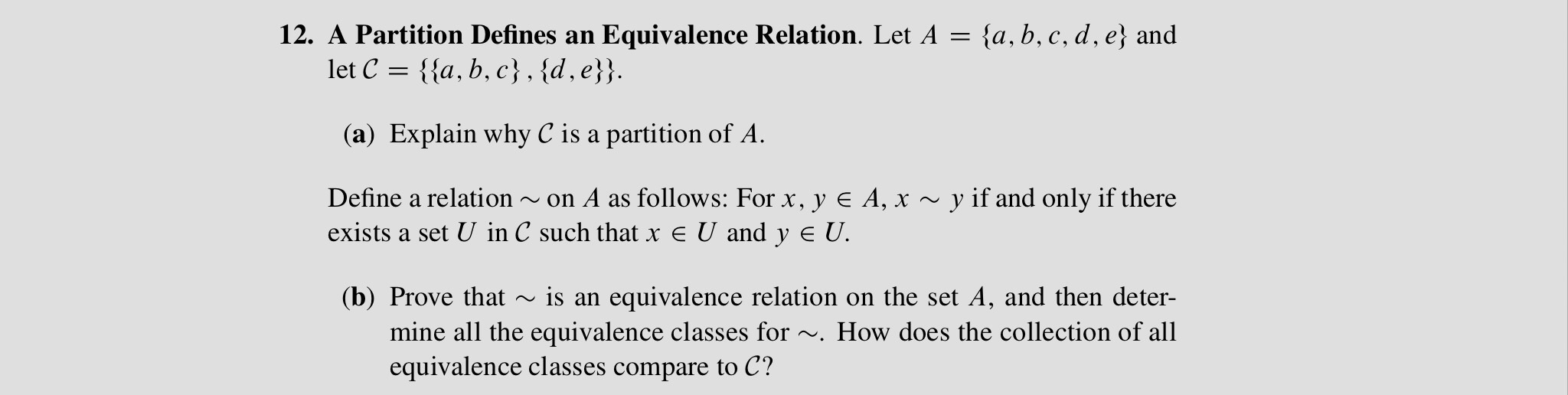 Solved 12 A Partition Defines An Equivalence Relation L Chegg Com