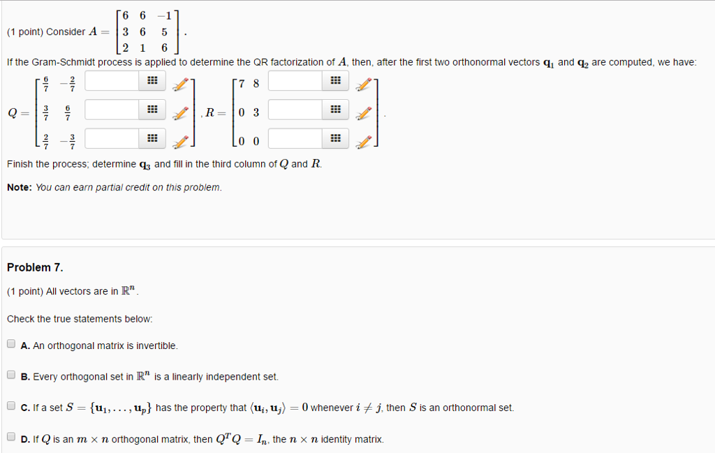 Solved Consider A 6 6 1 3 6 5 2 1 6 If The Gram Schm Chegg Com