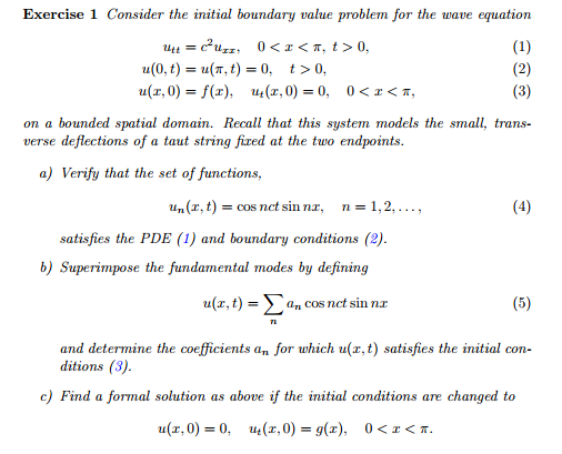 Solved Consider The Initial Boundary Value Problem For T Chegg Com
