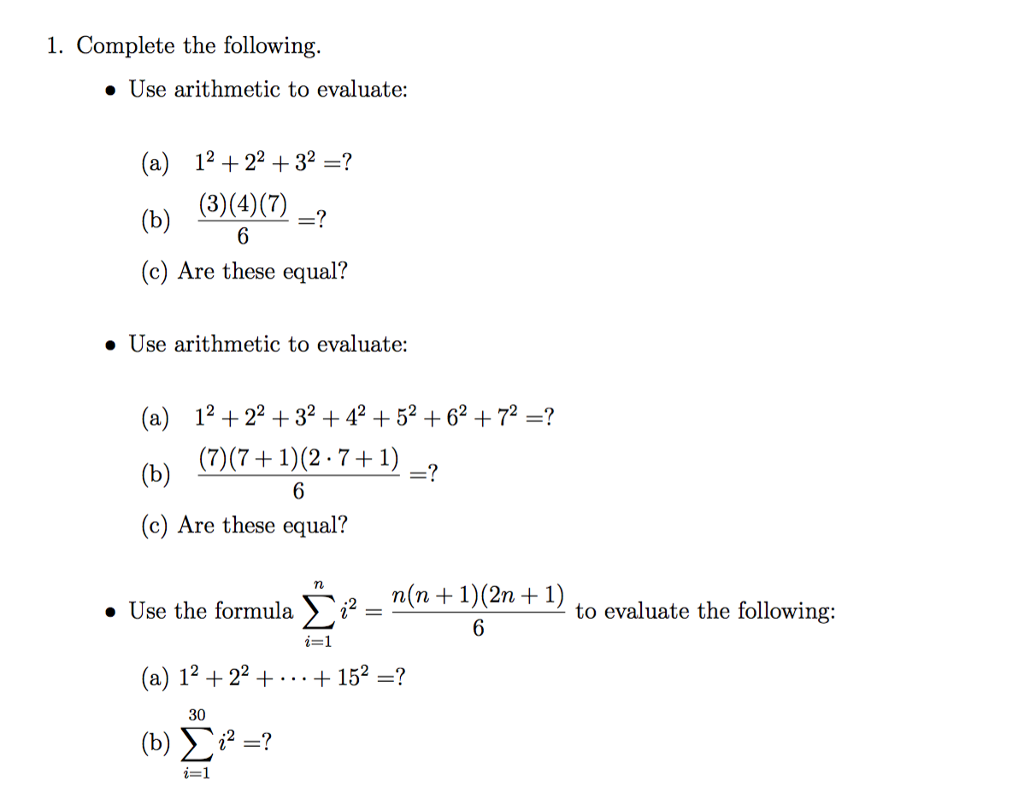Solved Complete The Following Use Arithmetic To Evaluate Chegg Com