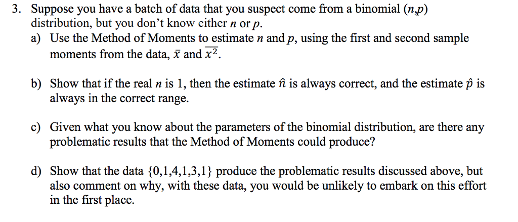 3 Suppose You Have A Batch Of Data That You Suspe Chegg Com